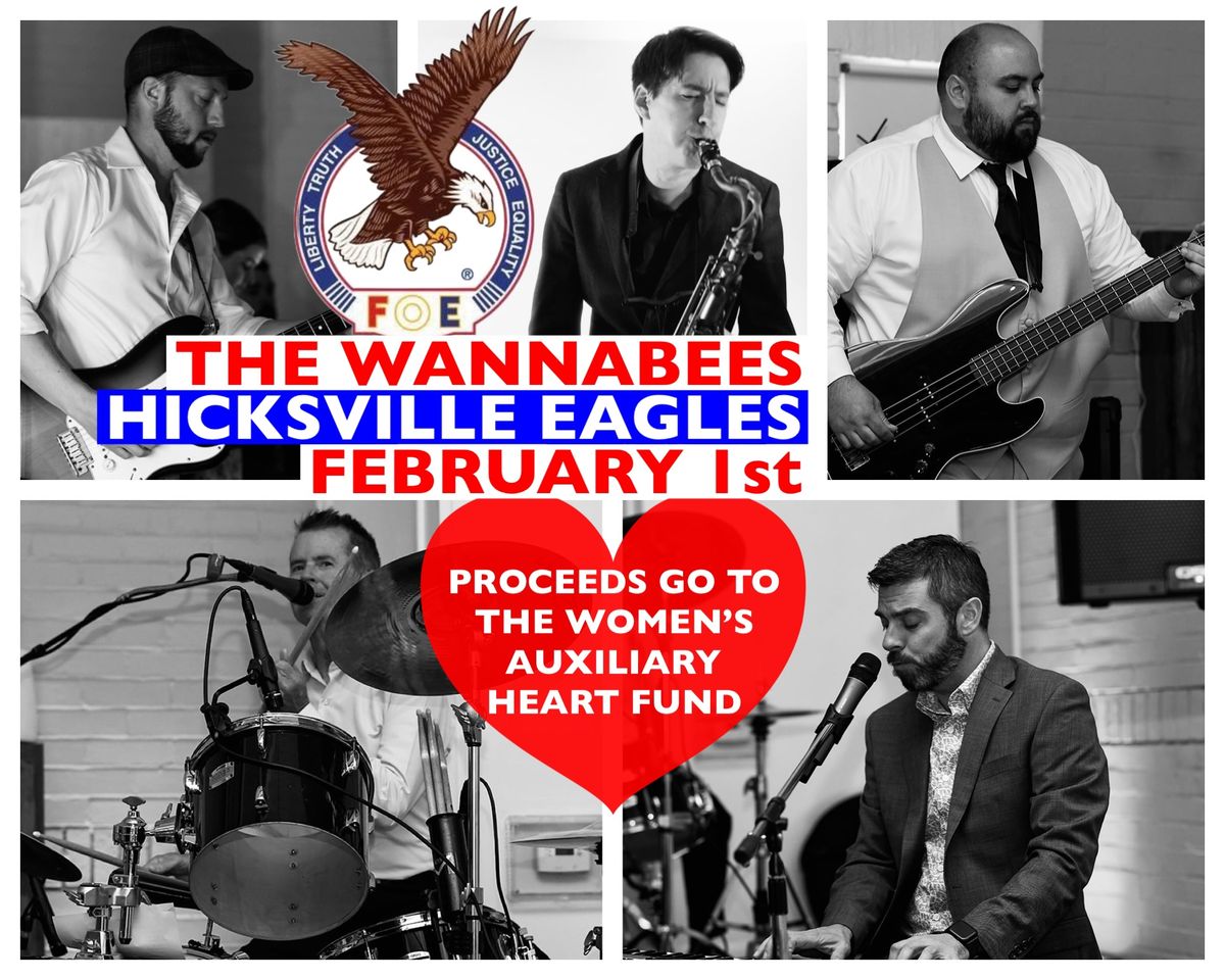 The Wannabees w\/ Logan Weber @ Hicksville Eagles