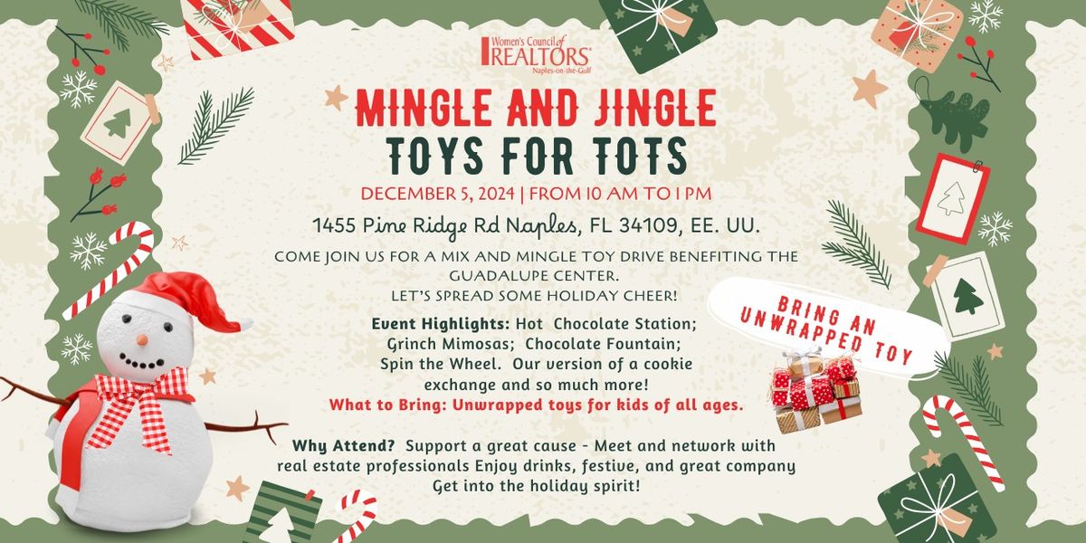 \ud83c\udf84\u2728 Mingle & Jingle | Toys for Tots \u2728\ud83c\udf84