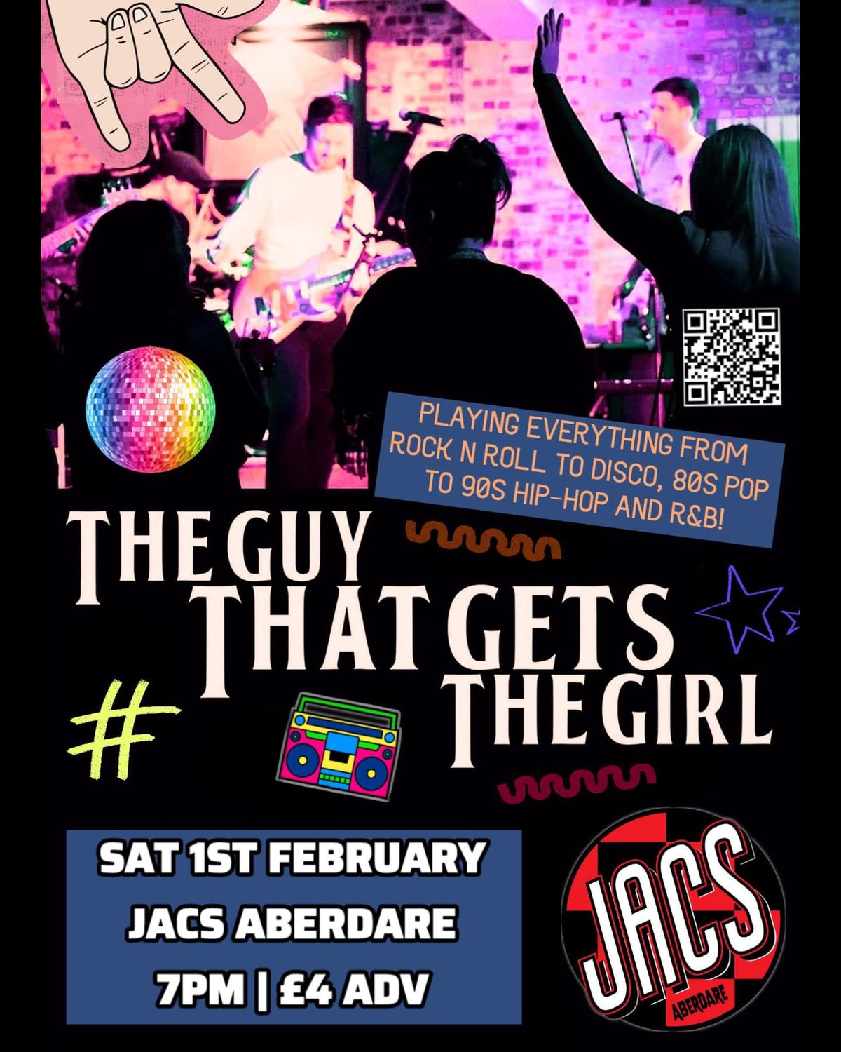 The Guy That Gets The Girl (Rock & Pop Cover Band) @ Jacs Aberdare