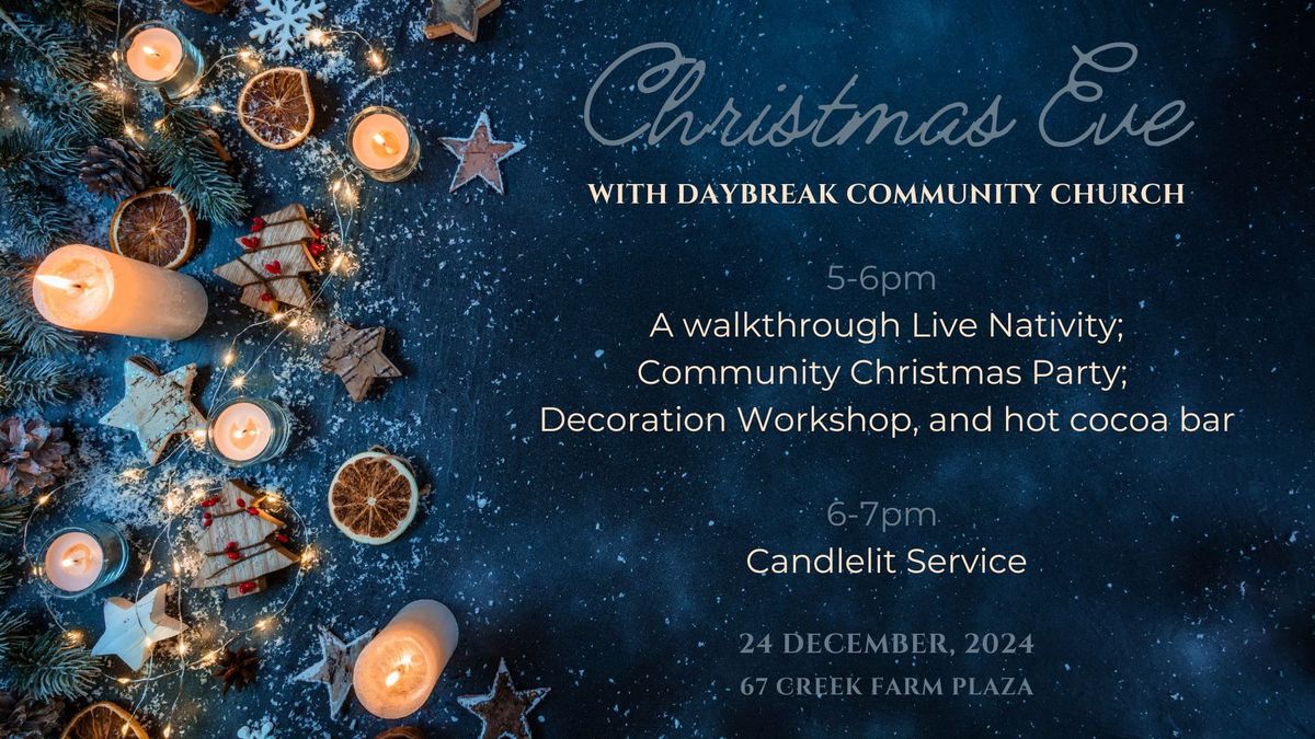 Christmas Eve with Daybreak Church