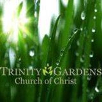 Trinity Gardens Church of Christ