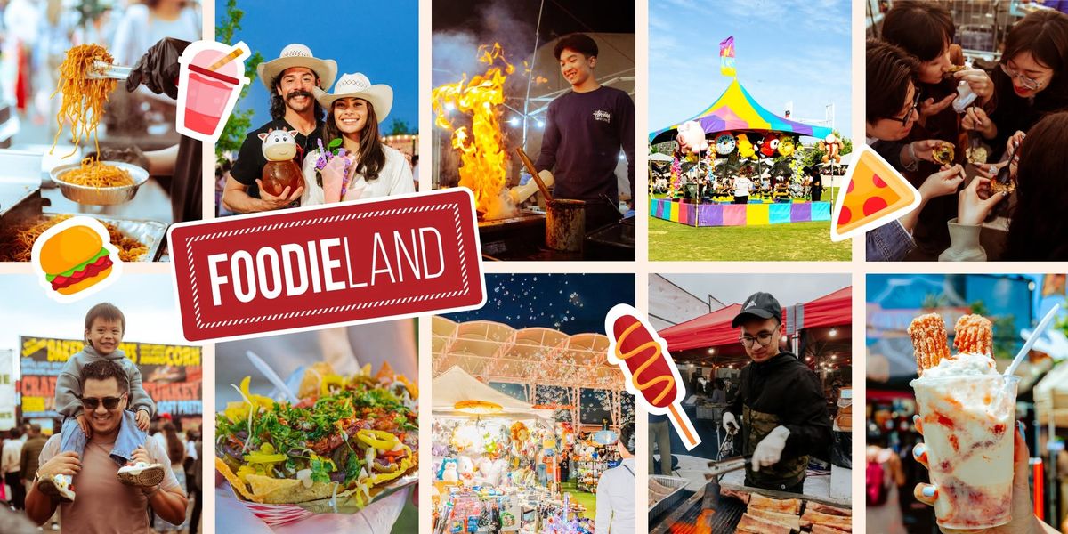 FoodieLand Night Market - Dallas | March 28-30, 2025