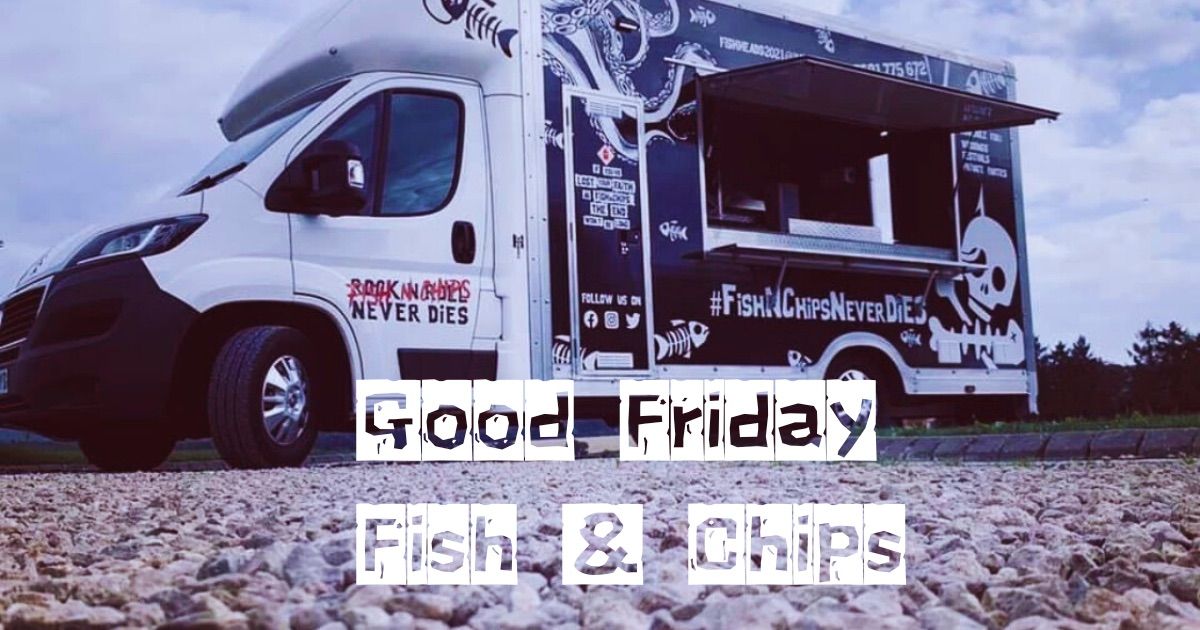 The Fish Heads: Good Friday Fish n Chips! 