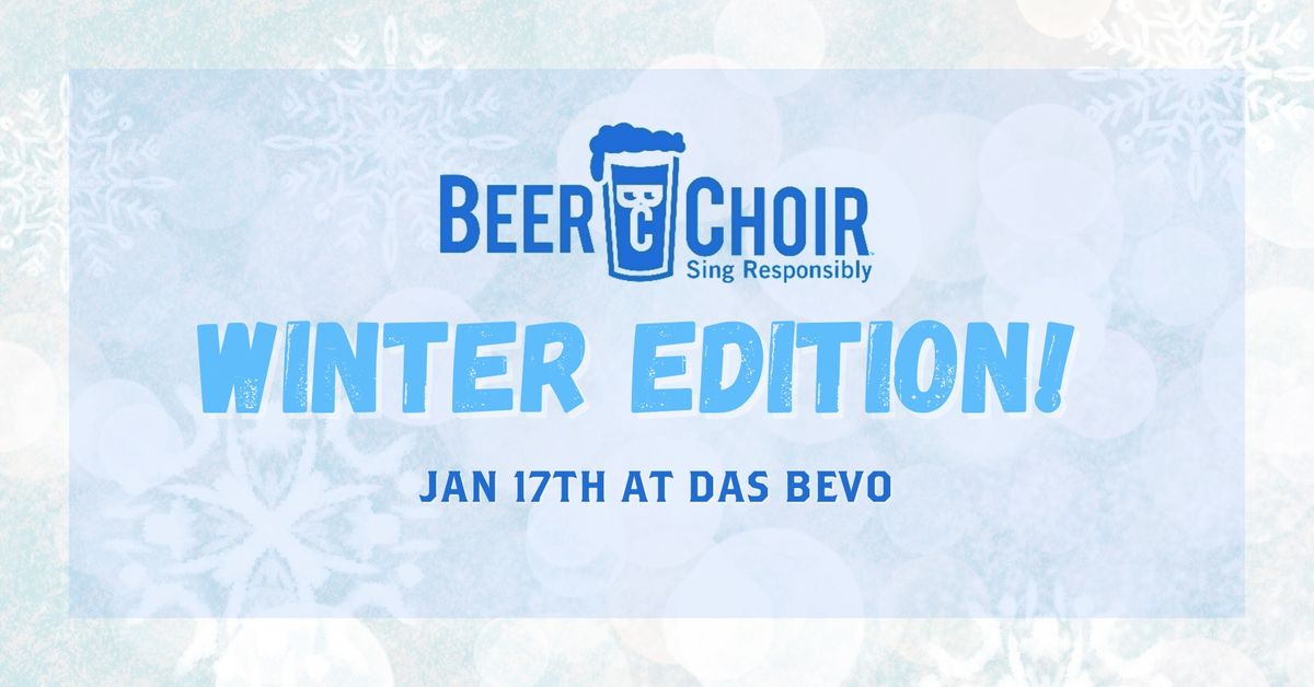 Beer Choir - Winter Edition