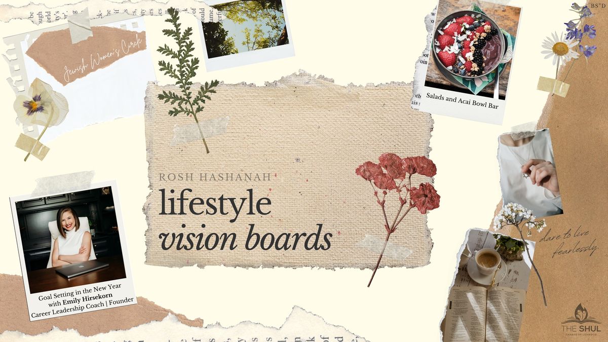 Dreams and Goals: Rosh Hashanah Vision Boards