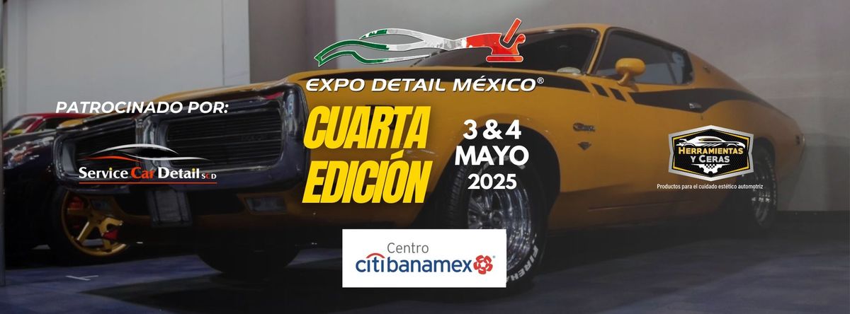 Expo Detail M\u00e9xico Cuarta Edici\u00f3n 2025 