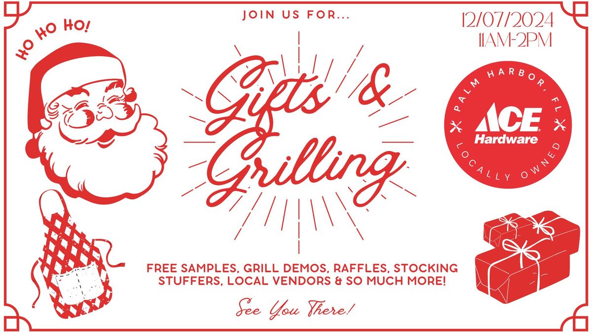 Gifts & Grilling Event