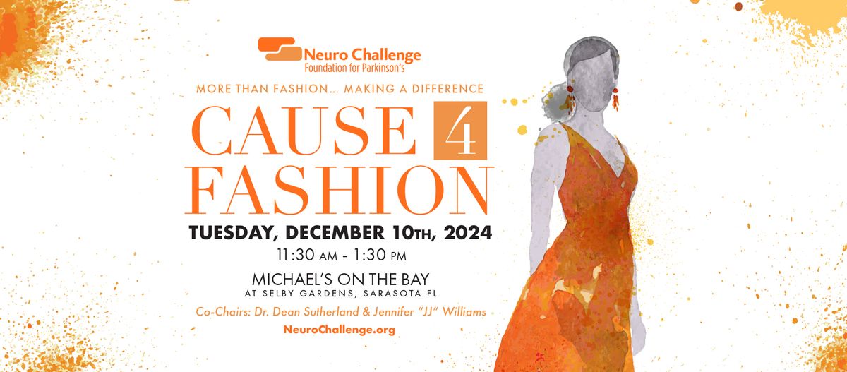 Cause 4 Fashion - More than Fashion... Making a Difference for the Parkinson's Community