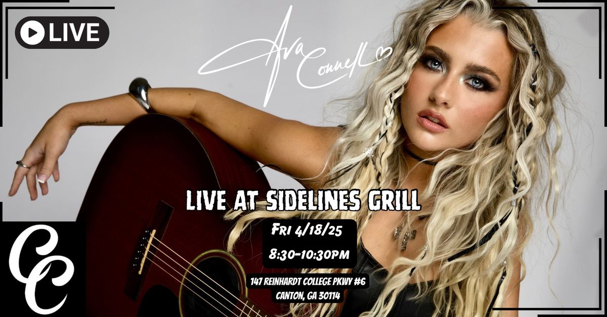 Ava Connell Live @ Sidelines Grille CANTON, GA