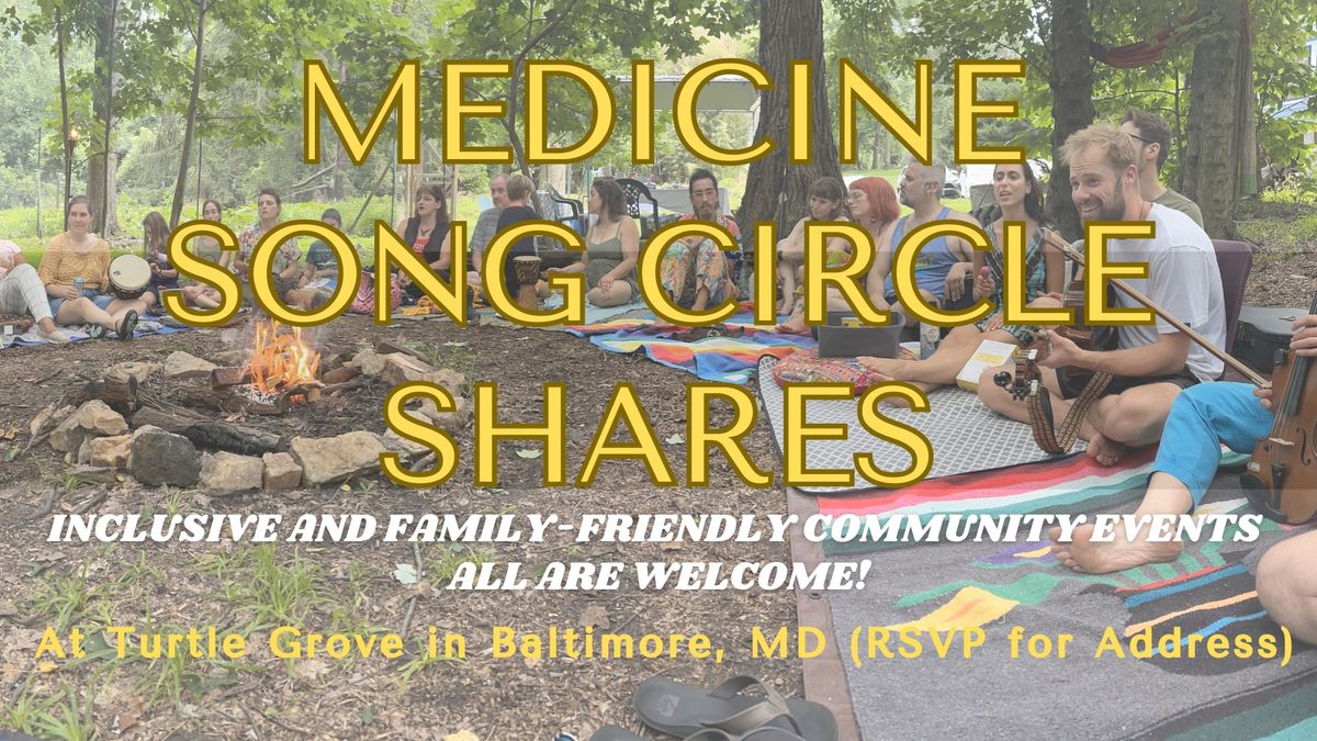 Summer Medicine Song Circle Shares with Sahffi at Turtle Grove