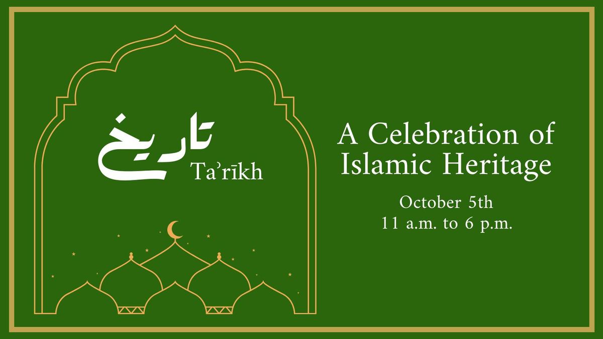 Ta'rikh: Islamic Cultural Heritage Celebration