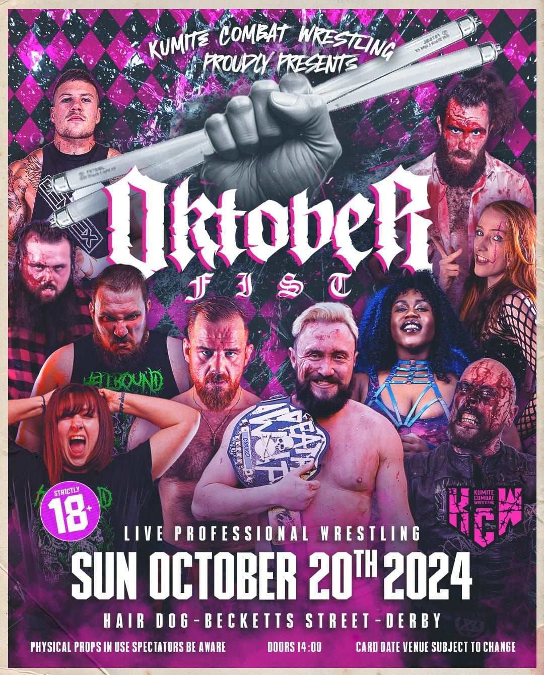 KCW: OKTOBER-FIST THE SEASON FINALE 18+ LIVE WRESTLING 