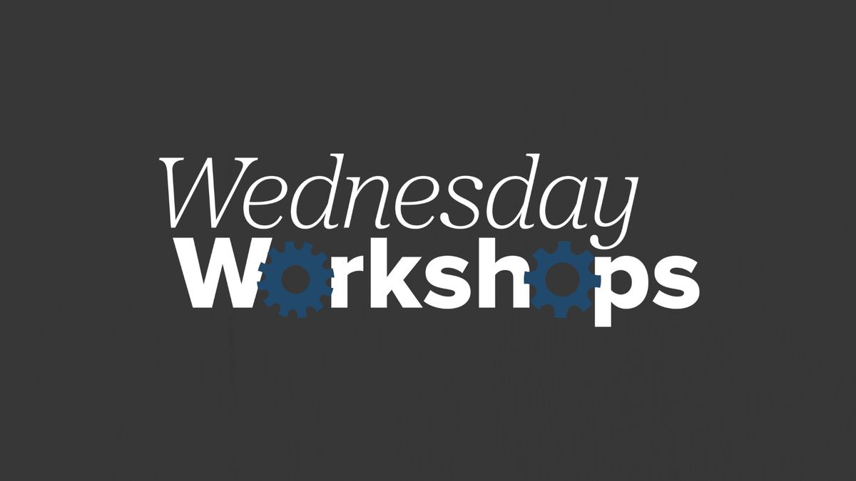 Wednesday Workshops: Family & Marriage