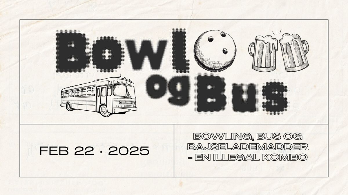 Bowl & Bus