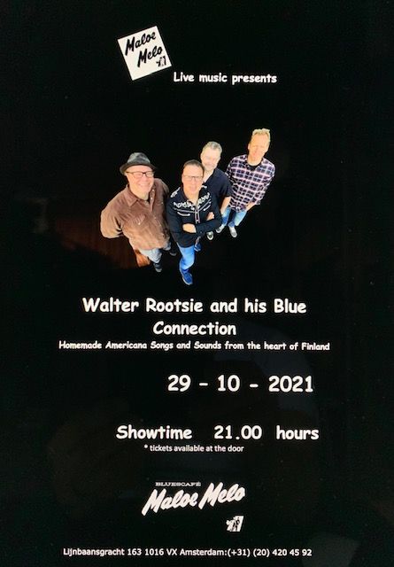 Maloe Melo presents Walter Rootsie & Blue Connection ALIVE