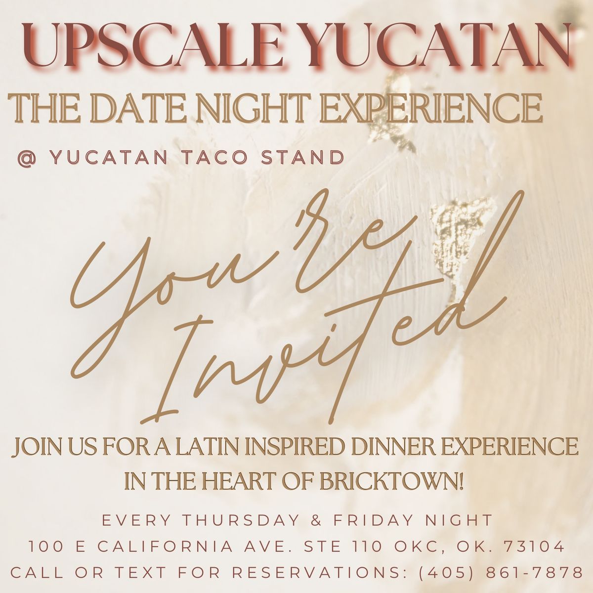 Upscale Yucatan! The Date Night Experience!