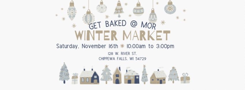 Get Baked at MOR Winter Market