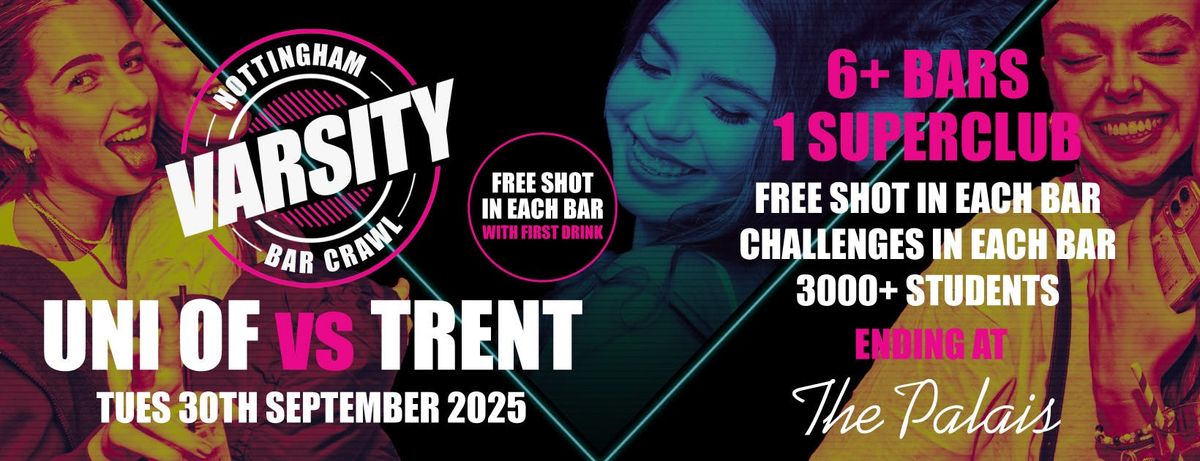 Varsity Bar Crawl 2025 | Notts Uni VS Trent Uni