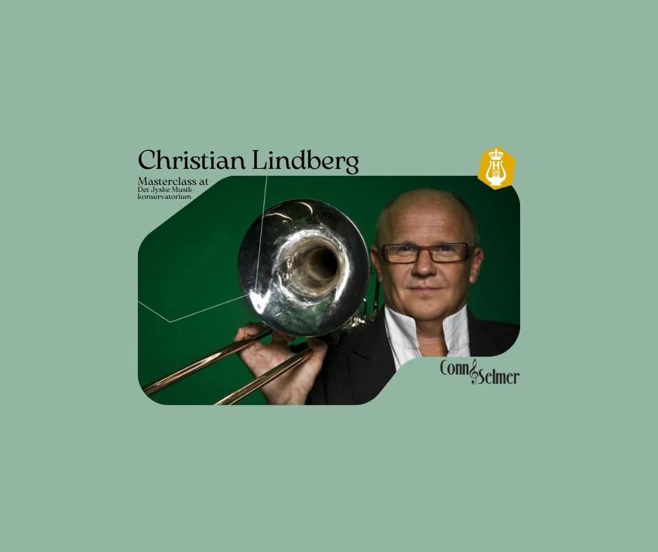 Masterclass - Christian Lindberg \/\/ Det Jyske Musikkonservatorium