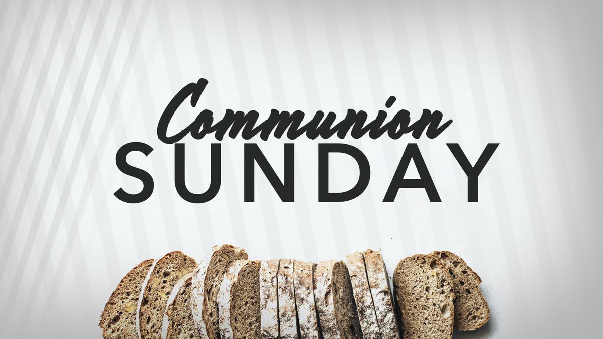 Communion Worship Service