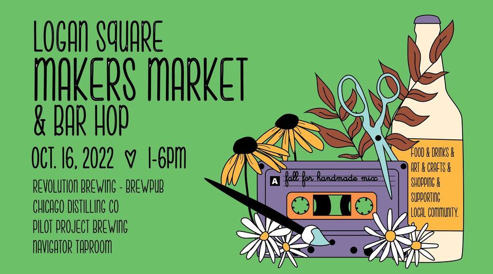Logan Square Makers Market & Bar Hop