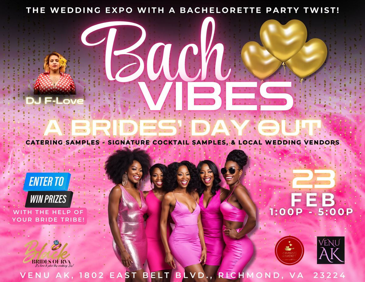 Bach Vibes!: A Bride's Day Out