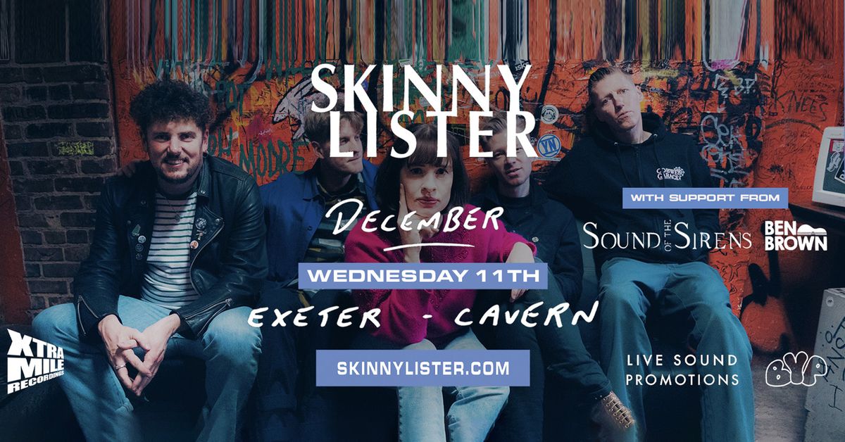 Skinny Lister + Sound Of The Sirens + Ben Brown @ Exeter Cavern | 11.12.24