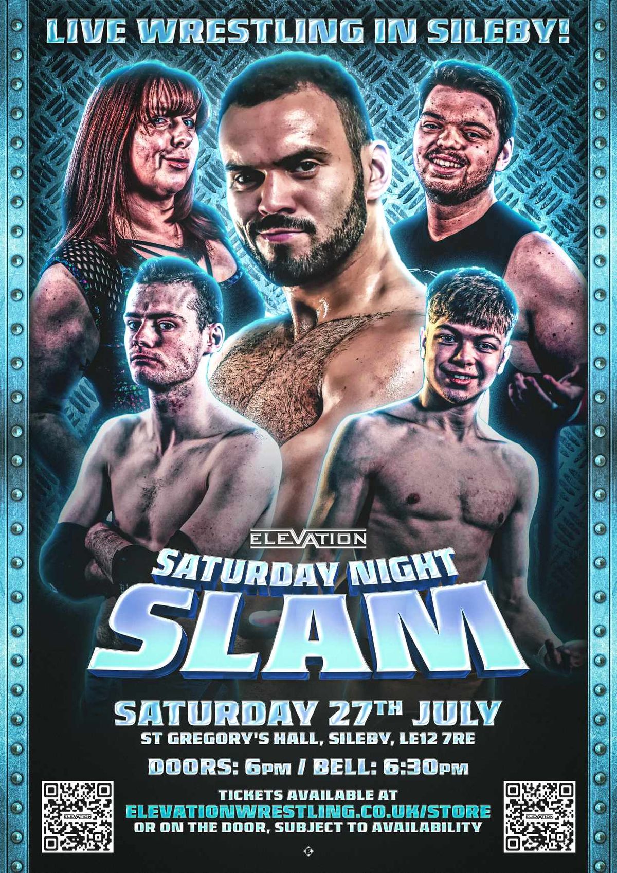 Saturday July 27th - Elevation Presents "Saturday Night Slam" (Sileby)
