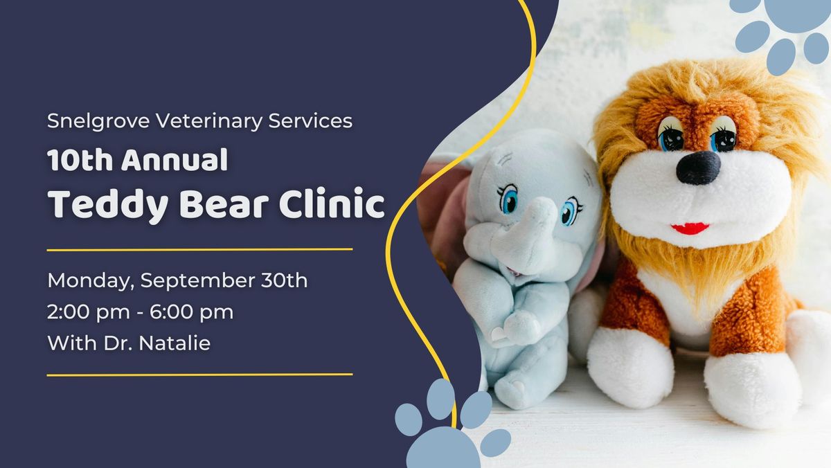 10th Annual Teddy Bear Clinic