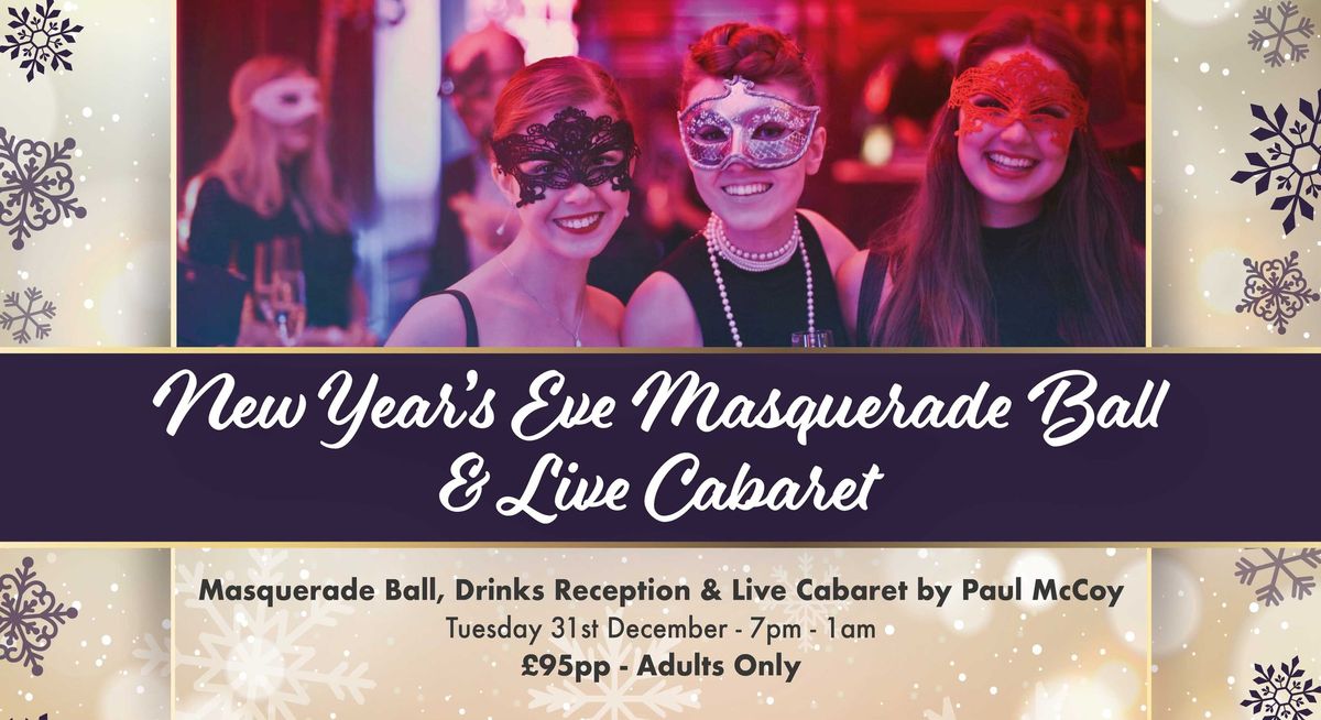 New Year\u2019s Eve Masquerade Ball & Live Cabaret at Holland Hall