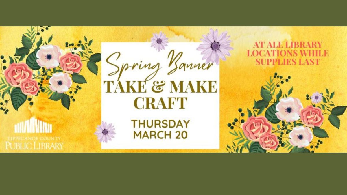 Spring Banner Take & Make Craft