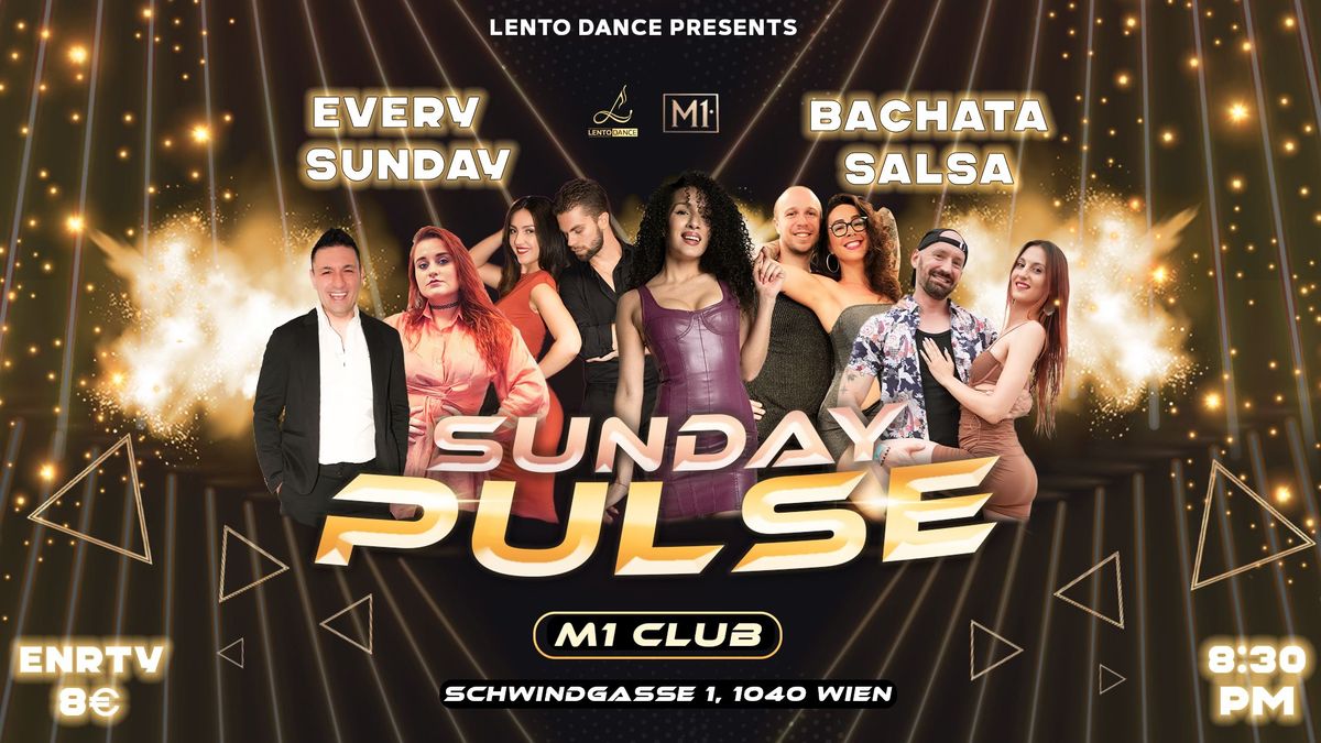  Sunday Pulse Socials - Bachata & Salsa Party @M1 Club