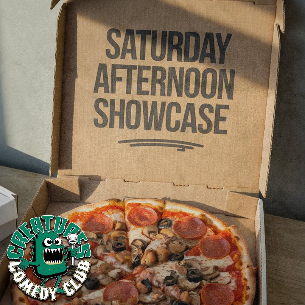 Saturday Afternoon Showcase|| Creatures Comedy Club