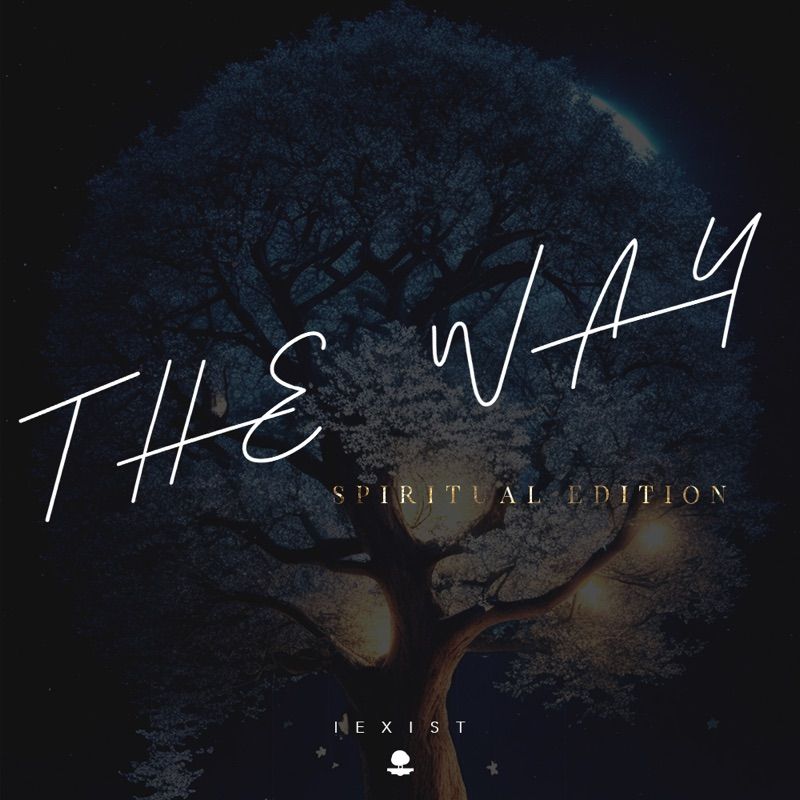 Th Way - Spiritual Edition