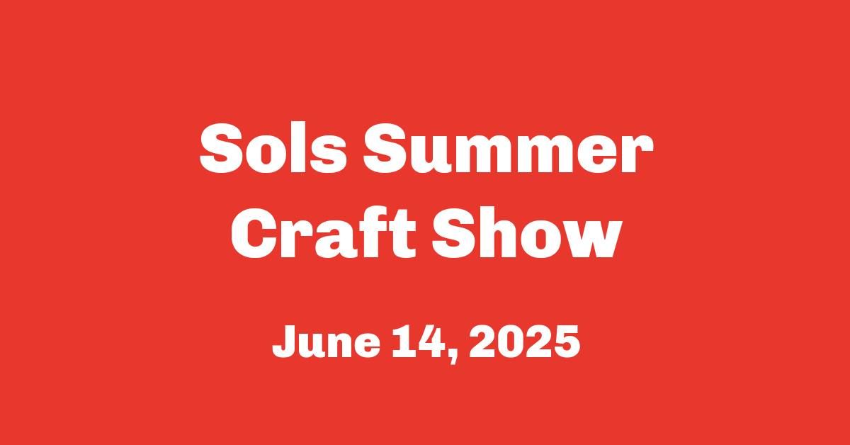 Sols Summer Craft Show & Berlin Summer Festival