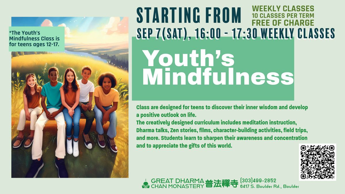 Free Youth Mindfulness Classes for 12-17-year-olds Saturday 4:00-5:30 pm