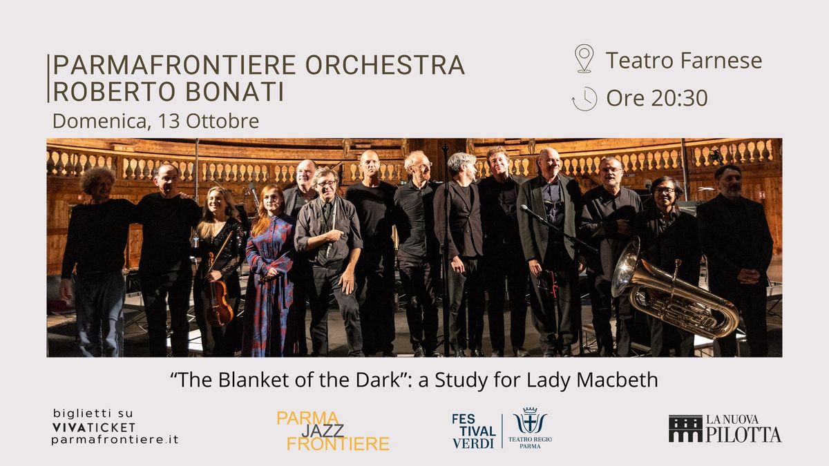 Parmafrontiere Orchestra e Roberto Bonati - ParmaJazz Frontiere Festival 2024