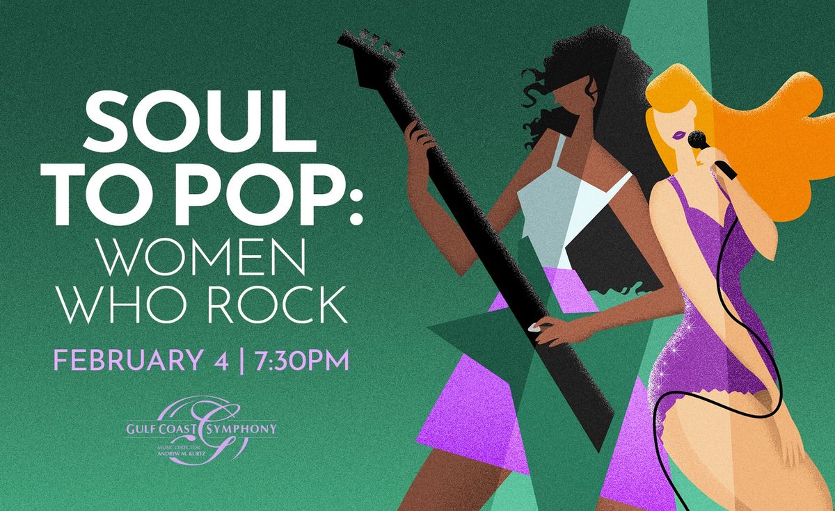 Soul to Pop: Women Who Rock