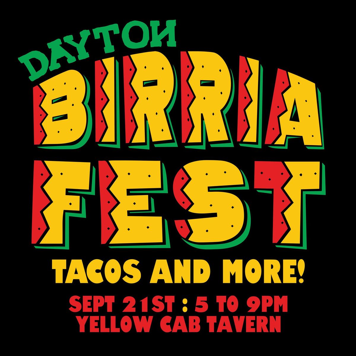 Dayton Birria Fest 2024 - Sept 21st