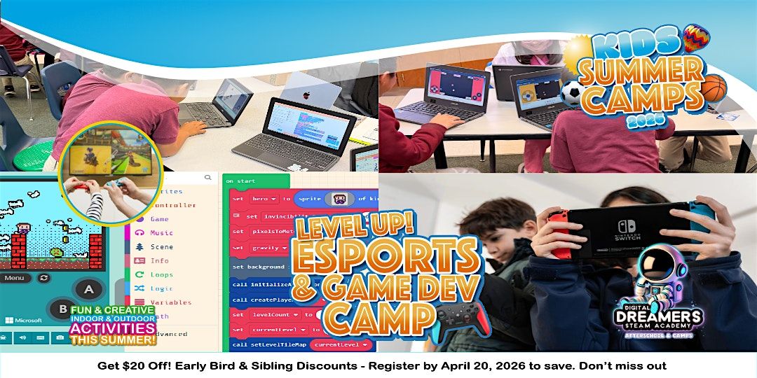 Level UP: Esports, & Game Dev Camp