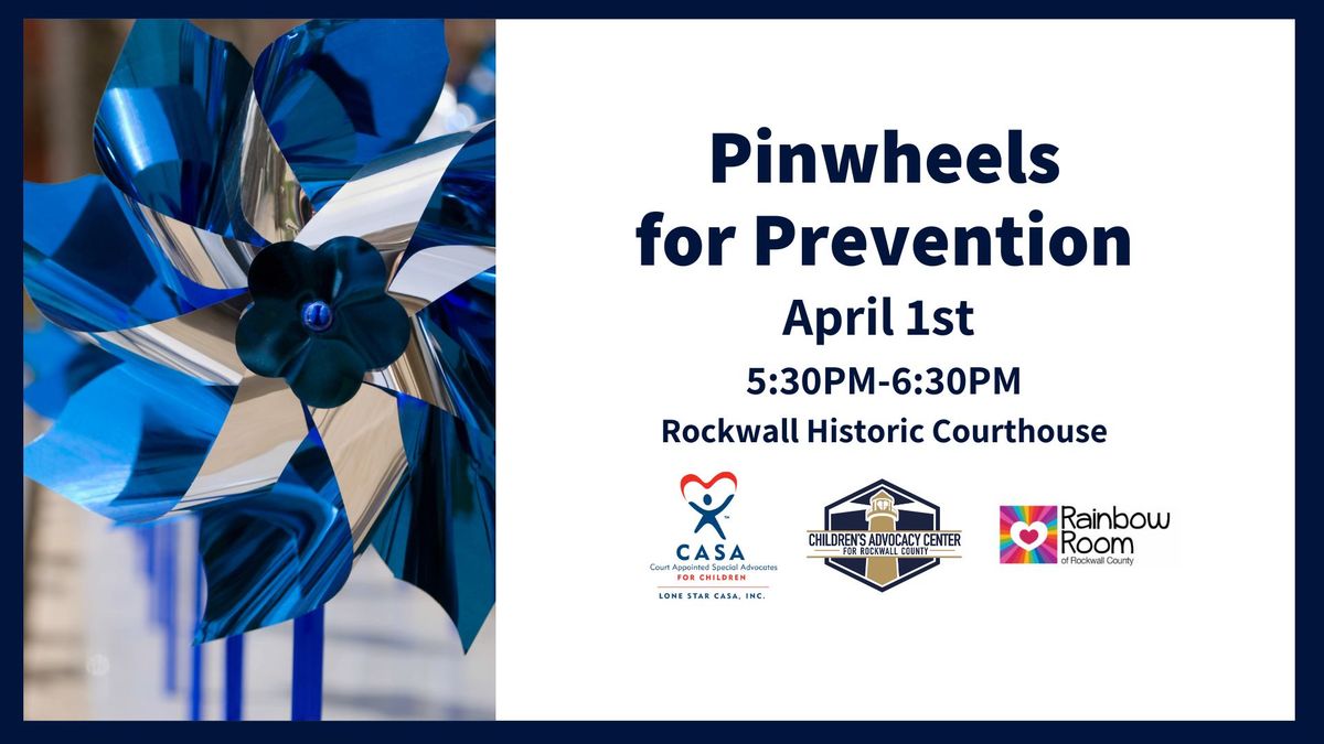 Pinwheels for Prevention for Rockwall County