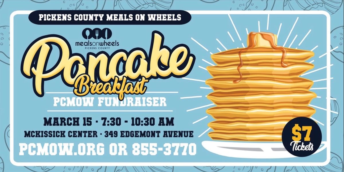 Pickens County Meals on Wheels Annual Pancake Breakfast