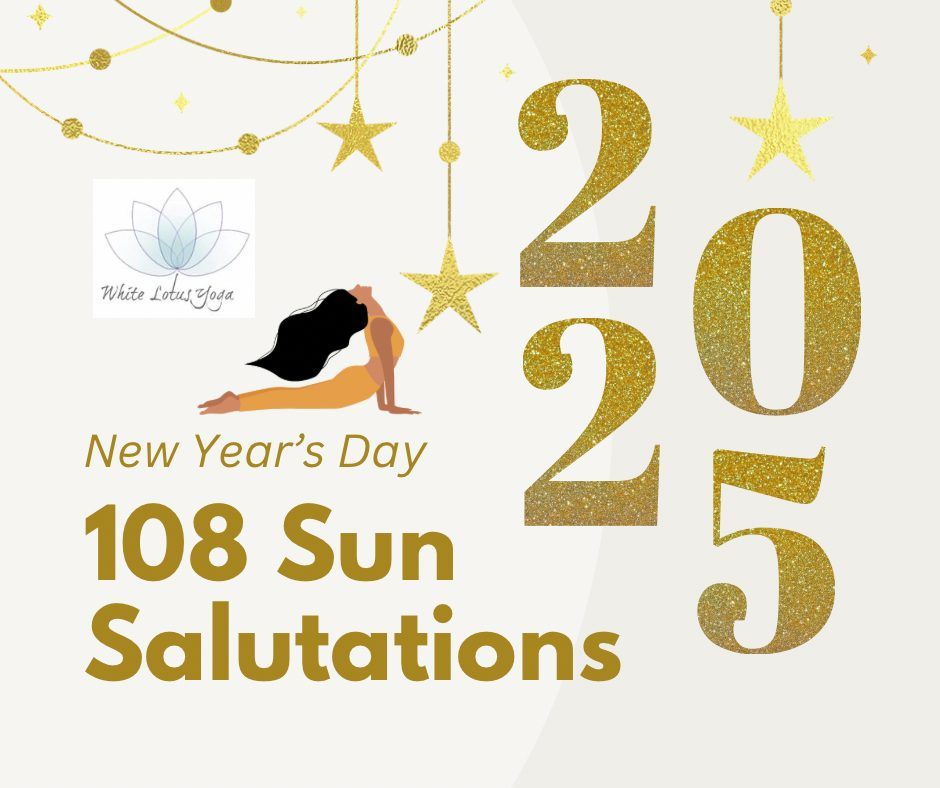 108 Sun Salutations - New Year's Day 