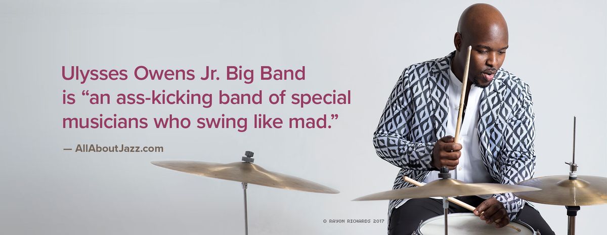 Ulysses Owens Jr. Big Band
