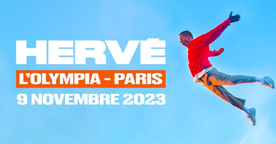 Herv\u00e9 \u00e0 l'Olympia \u00e0 Paris !