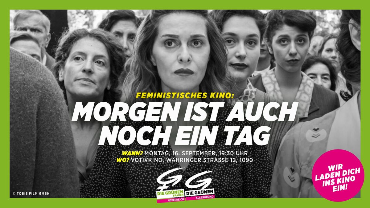 Feministischer Kinoabend: "Morgen ist auch noch ein Tag"