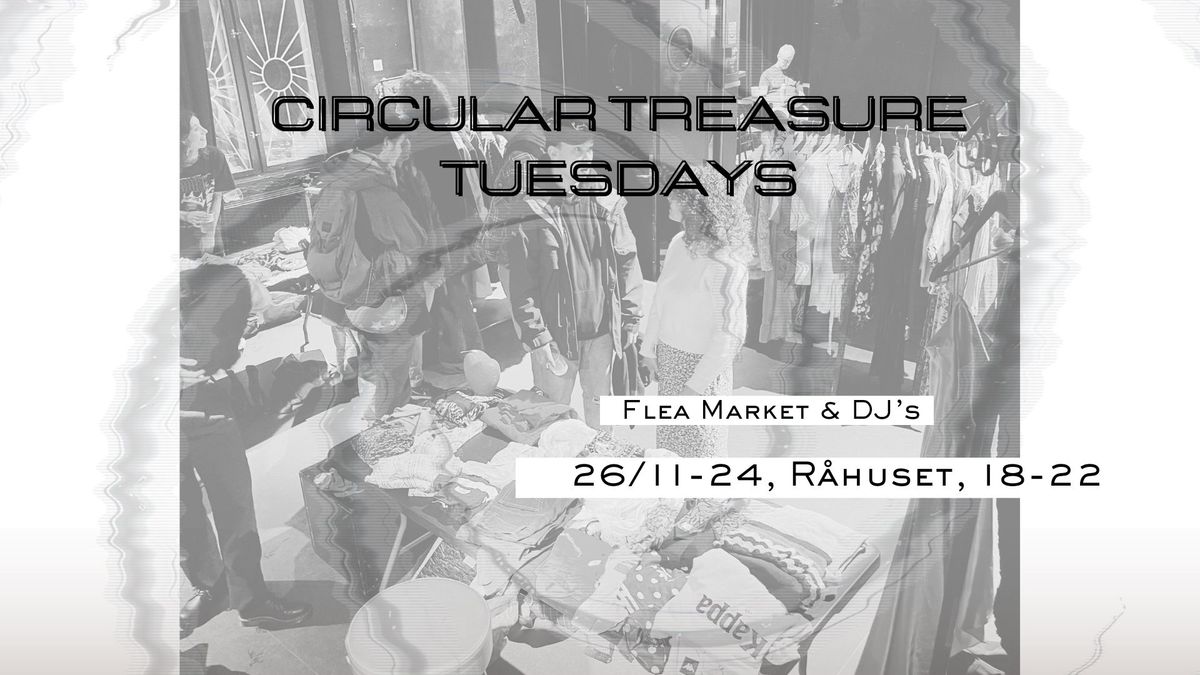 Circular Treasure Tuesdays 