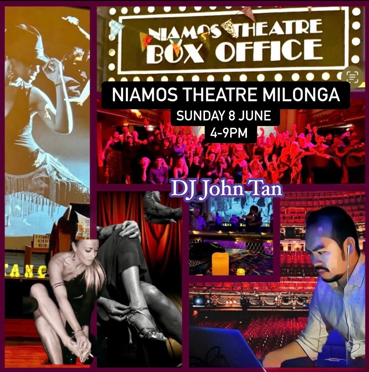 Niamos Theatre Milonga Season #2025 *DJ JOHN TAN* Sunday 8 June