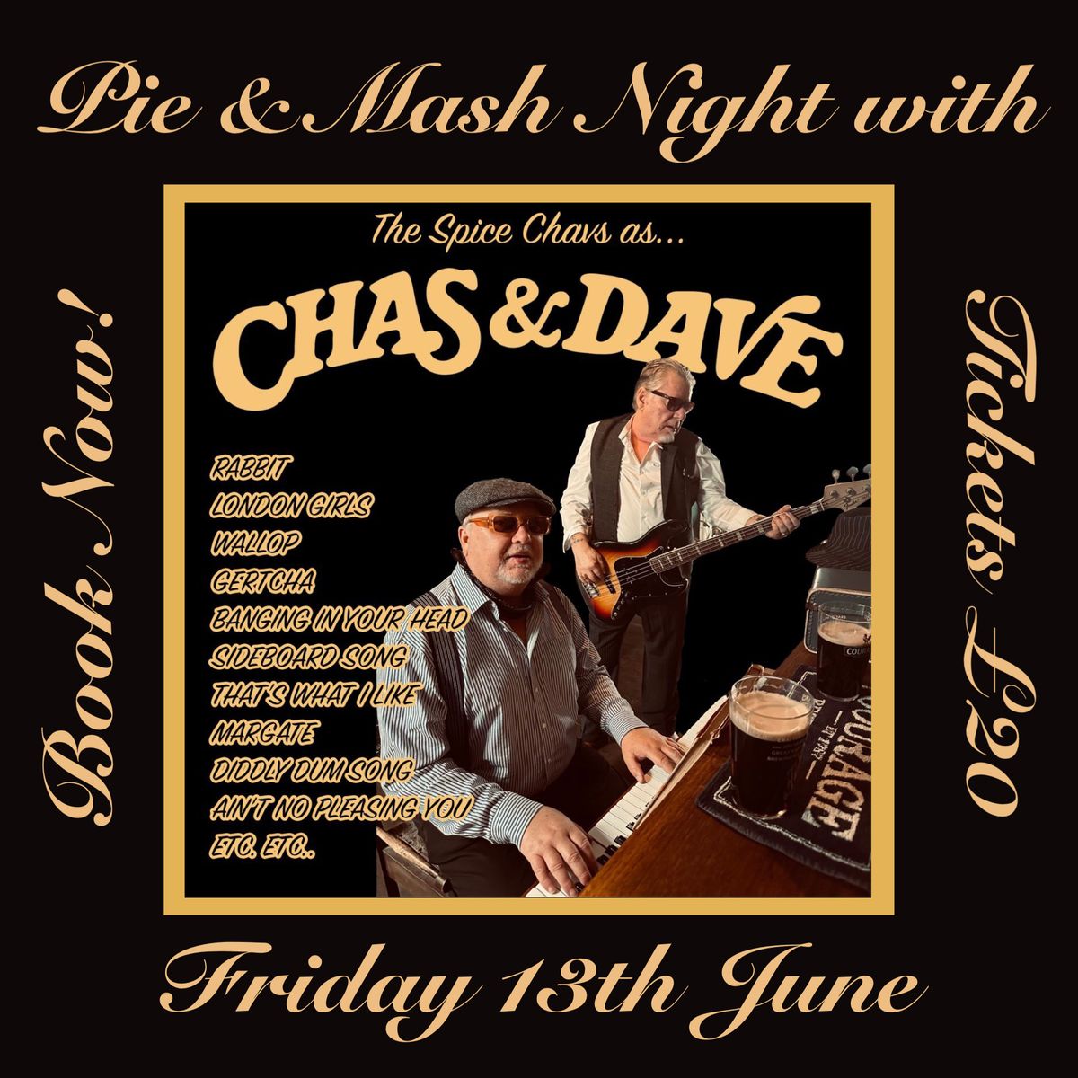 Pie & Mash with Chas & Dave