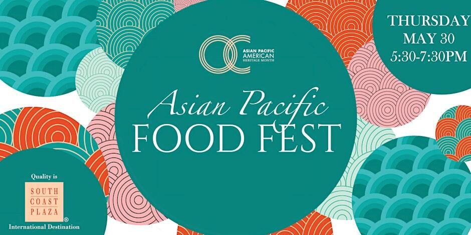 Asian Pacific Food Fest 2024